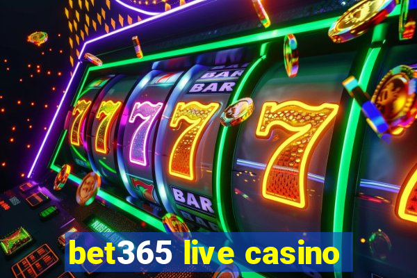 bet365 live casino