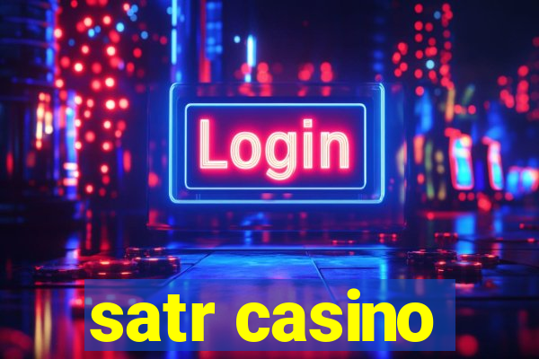 satr casino