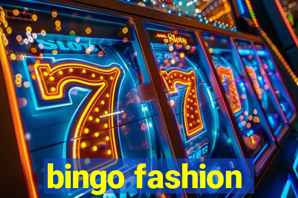 bingo fashion