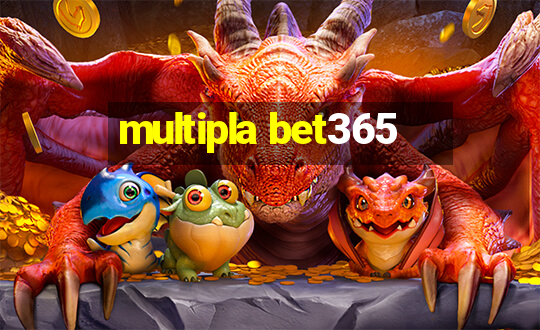 multipla bet365