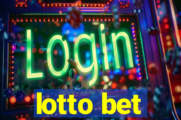 lotto bet