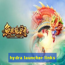 hydra launcher links