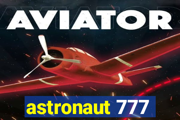 astronaut 777