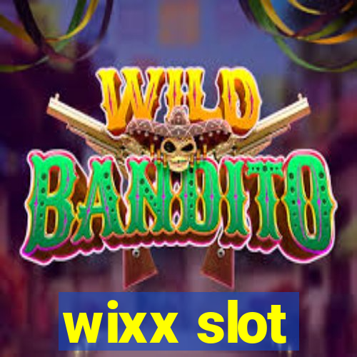 wixx slot