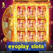 evoplay slots