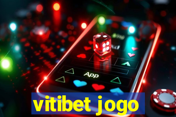 vitibet jogo