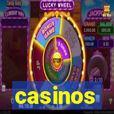 casinos