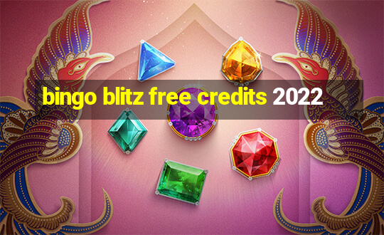 bingo blitz free credits 2022