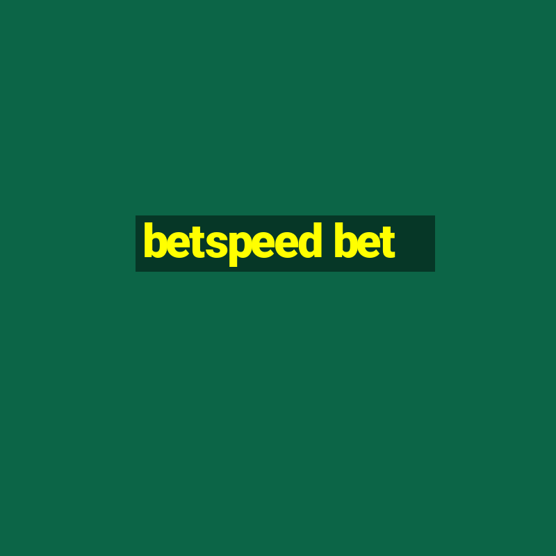 betspeed bet