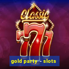 gold party - slots