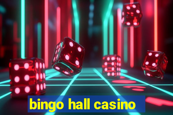 bingo hall casino