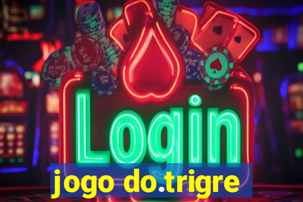 jogo do.trigre