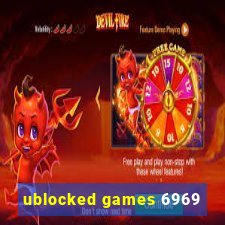 ublocked games 6969