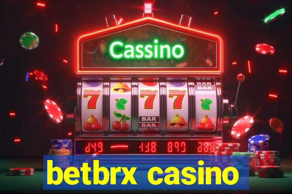 betbrx casino