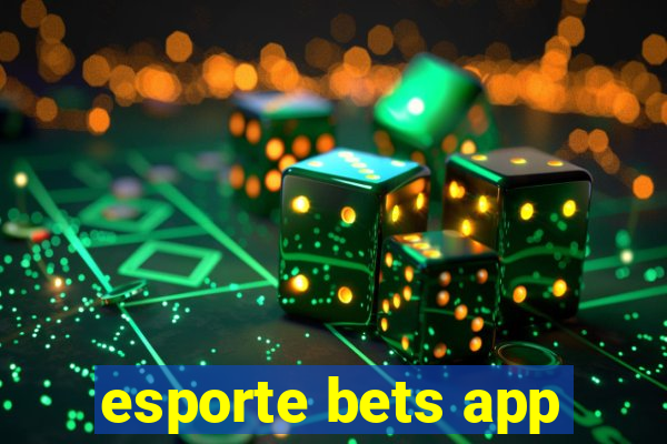 esporte bets app