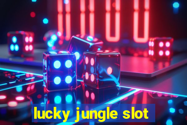 lucky jungle slot