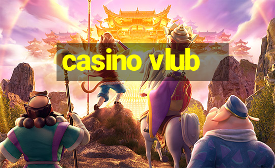 casino vlub