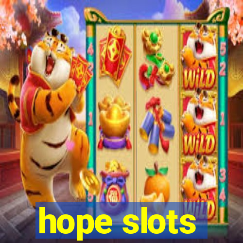 hope slots