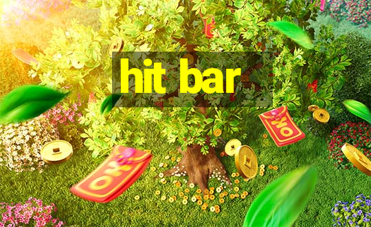 hit bar