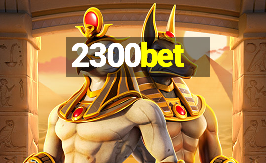 2300bet