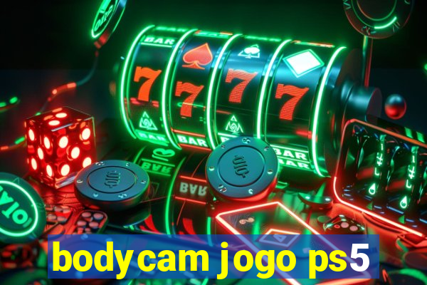 bodycam jogo ps5