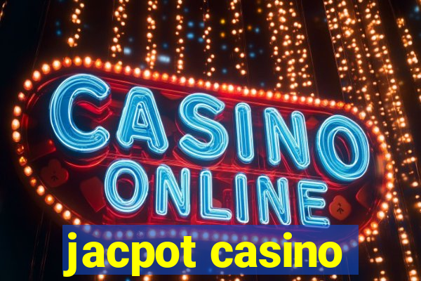 jacpot casino