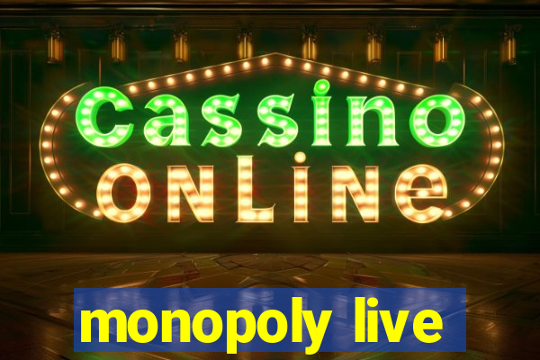 monopoly live