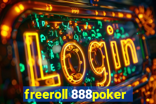 freeroll 888poker