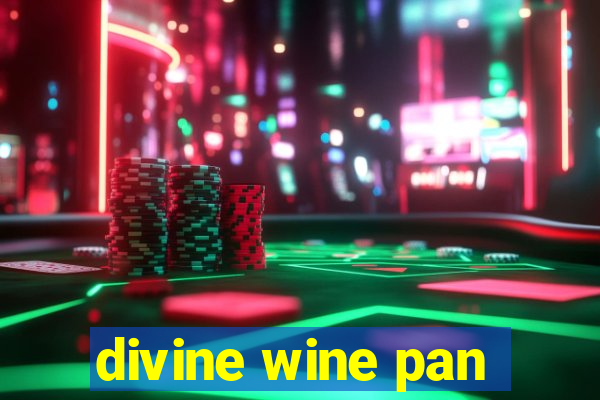 divine wine pan