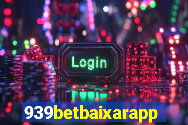 939betbaixarapp