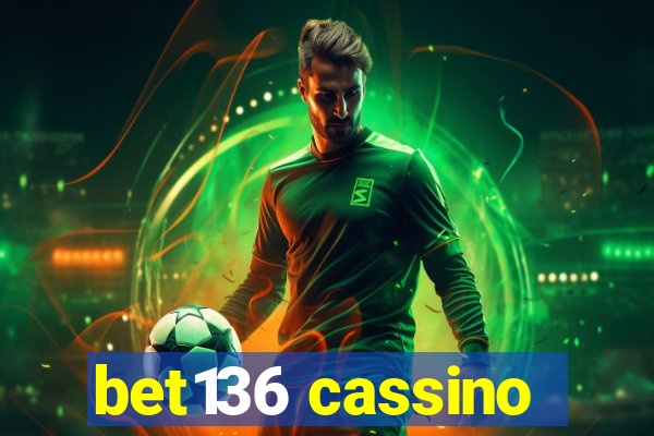 bet136 cassino