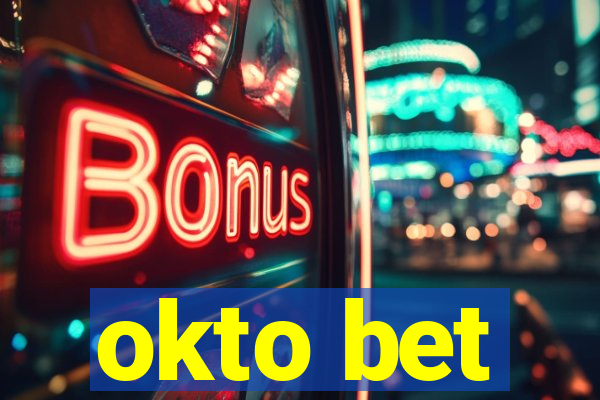 okto bet