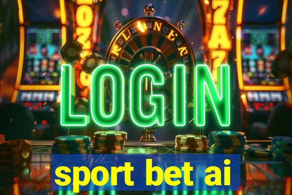 sport bet ai