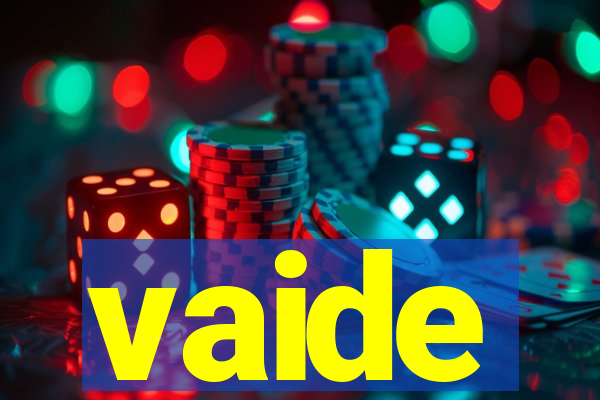 vaide