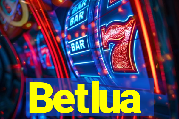 Betlua