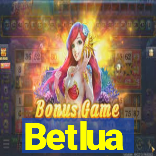 Betlua