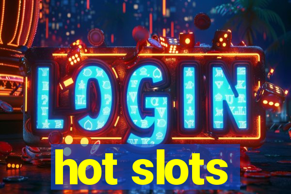 hot slots