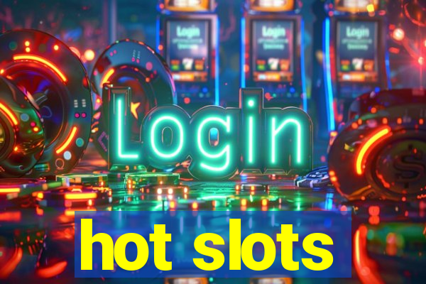 hot slots