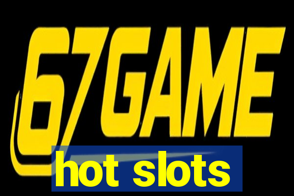 hot slots