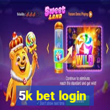 5k bet login