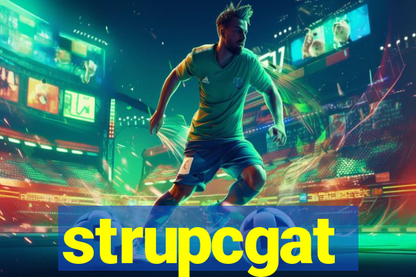 strupcgat