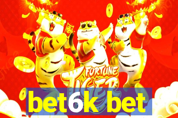 bet6k bet