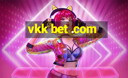 vkk bet .com