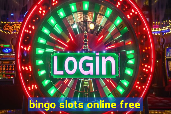 bingo slots online free