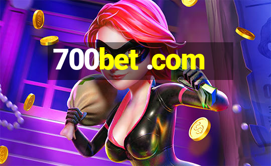 700bet .com