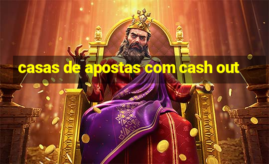 casas de apostas com cash out