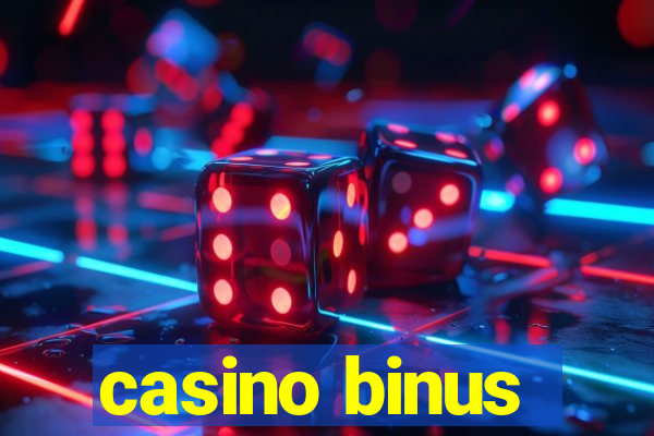 casino binus