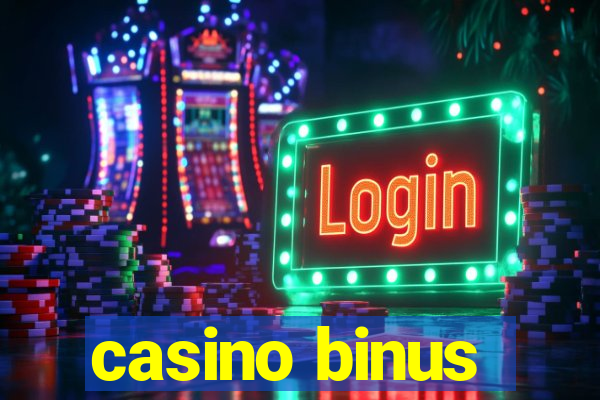 casino binus