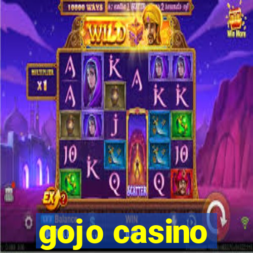 gojo casino