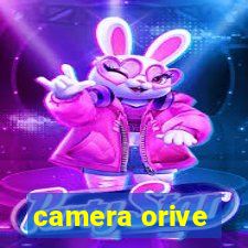 camera orive